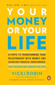your-money-or-your-life-9-steps-to-transforming-your-relationship-with-money-and-achieving-financial-independence-revised-and-updated-for-the-21st-century